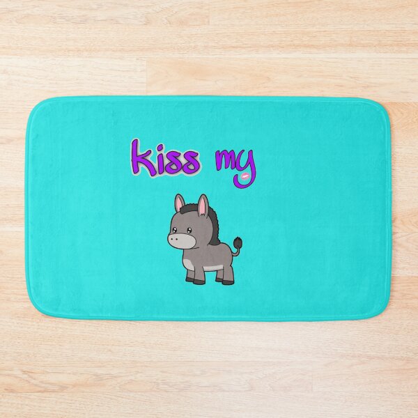 Item preview, kiss my donkey designed and sold by Claire quinns.