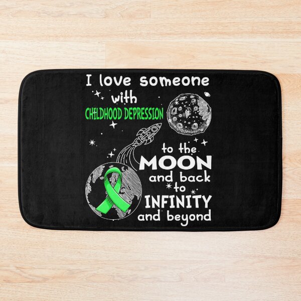 Item preview, I Love Someone With Childhood Depression To The Moon And Back designed and sold by heppenp.