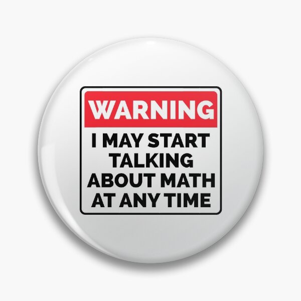Item preview, I May Start Talking About Math At Any Time - Funny Math designed and sold by T-shirt For You.