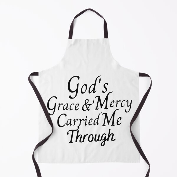Item preview, God's Grace & Mercy Carried Me Through designed and sold by dkgivens.