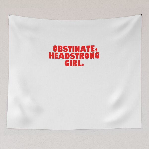 Item preview, Obstinate Headstrong Girl Jane Austen Pride and Prejudice designed and sold by CulturePackage.