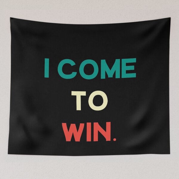Item preview, I Come To Win designed and sold by sasijaya.