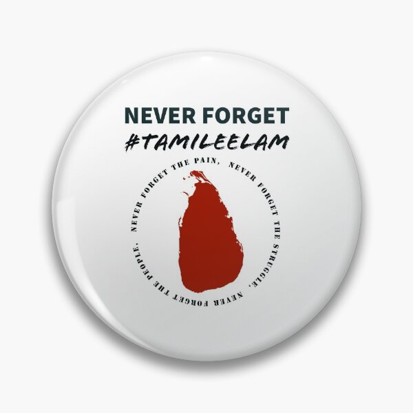 Item preview, Never forget, Tamil Eelam designed and sold by Ventoja.