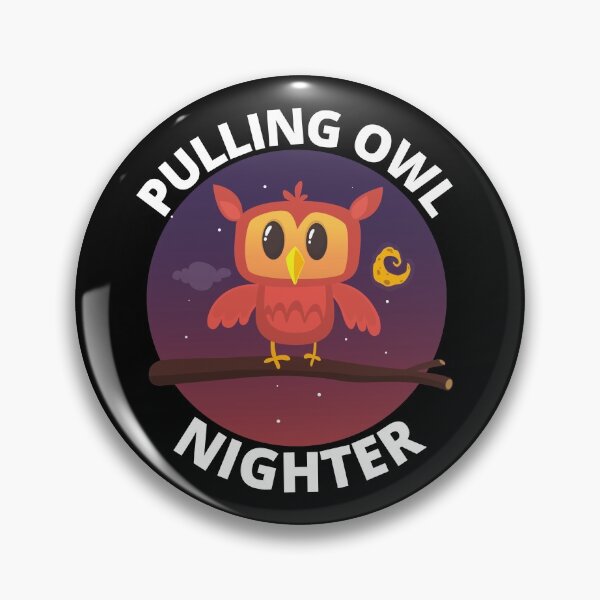 Item preview, Pulling Owl Nighter designed and sold by Crafty-Mornings.