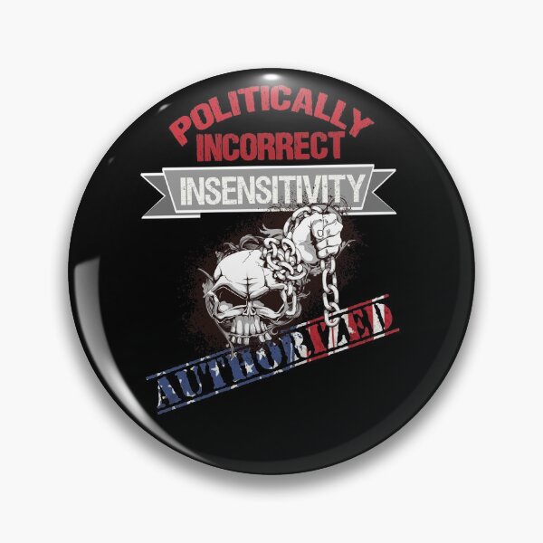 Item preview,  Politically Incorrect designed and sold by Gothic Fantasy.