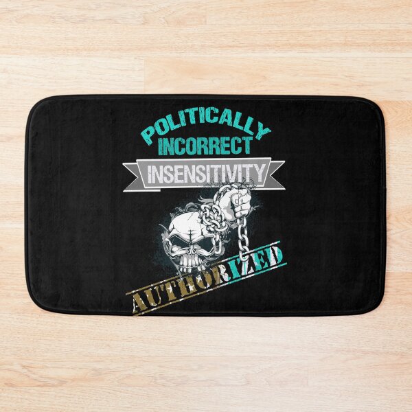 Item preview,   Politically Incorrect designed and sold by Gothic Fantasy.