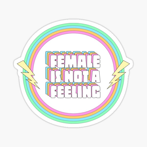 "Female Is Not A Feeling" Pastel Rainbow Lightning Sticker