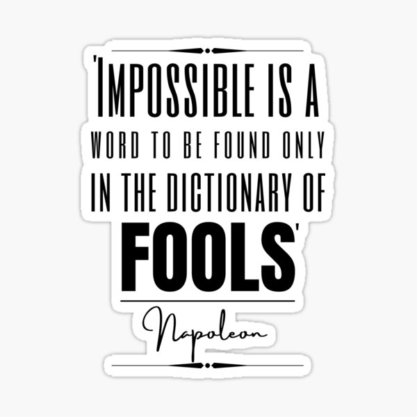 napoleon-bonaparte-inspirational-historical-quote-impossible-is-a