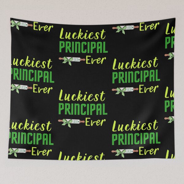Item preview, Luckiest Principal Ever designed and sold by PrintexDesigns.