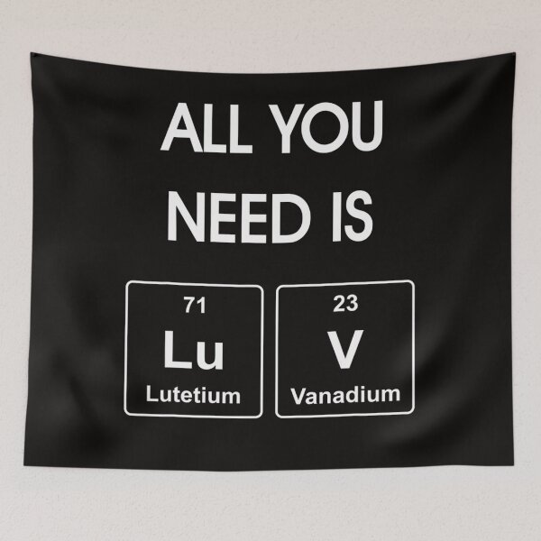 Item preview, All You Need Is Luv Periodic Elements Chemistry Valentine designed and sold by KendraHenke.