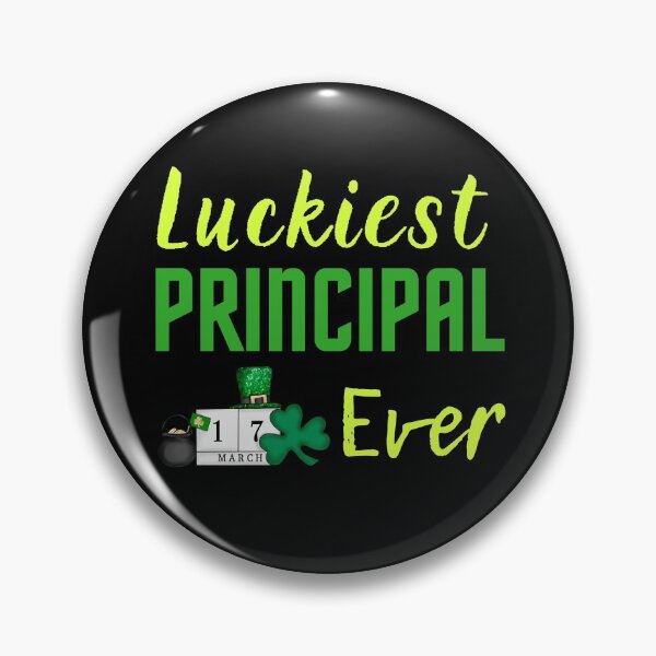 Item preview, Luckiest Principal Ever designed and sold by PrintexDesigns.