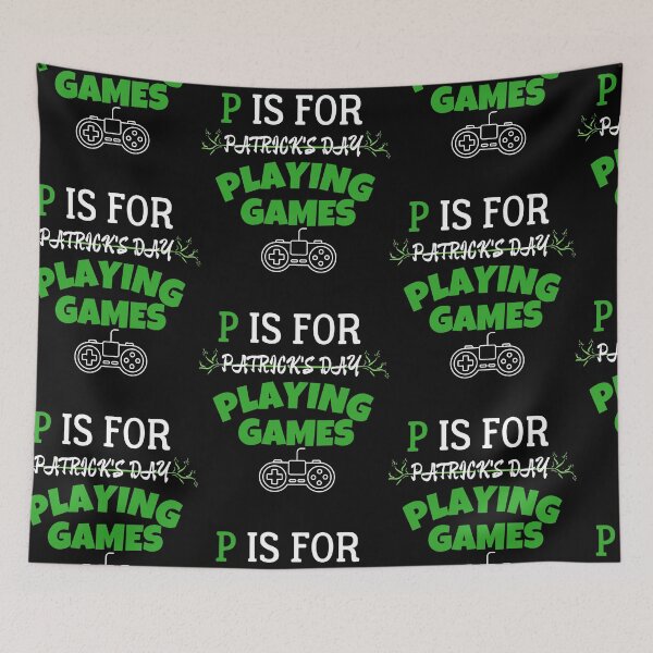 Item preview, P Is For Playing Games St Patricks Day designed and sold by PrintexDesigns.