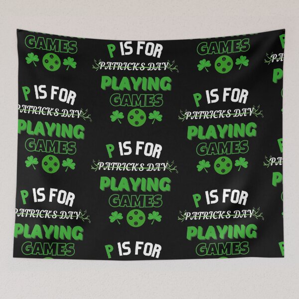 Item preview, P Is For Playing Games St Patricks Day designed and sold by PrintexDesigns.