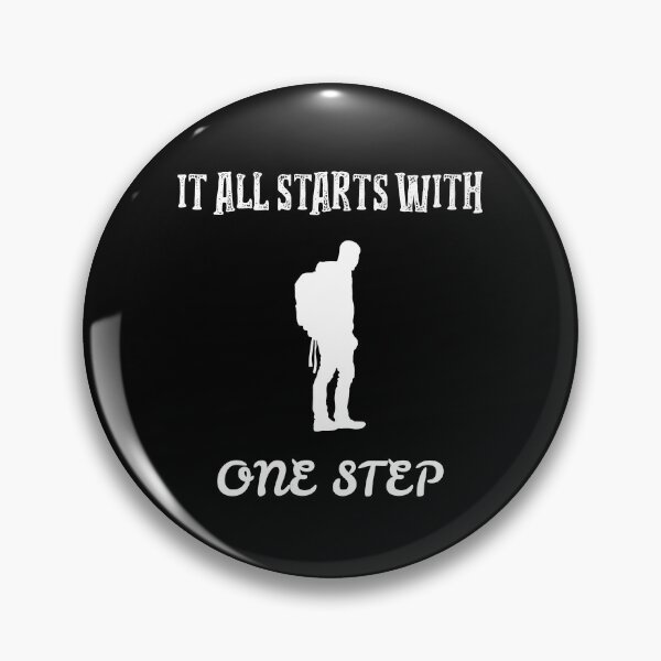 Item preview, IT ALL STARTS WITH ONE STEP designed and sold by PTree1.