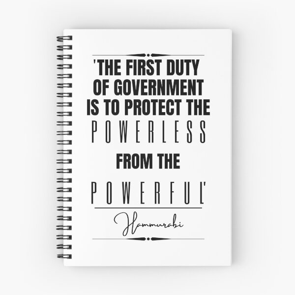 Item preview, Hammurabi Inspirational Historical Quote- “The first duty of government is to protect the powerless from the powerful.” designed and sold by QuoteActually.