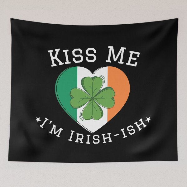 Item preview, Kiss Me I'm Irish-ish designed and sold by HolidayTees.