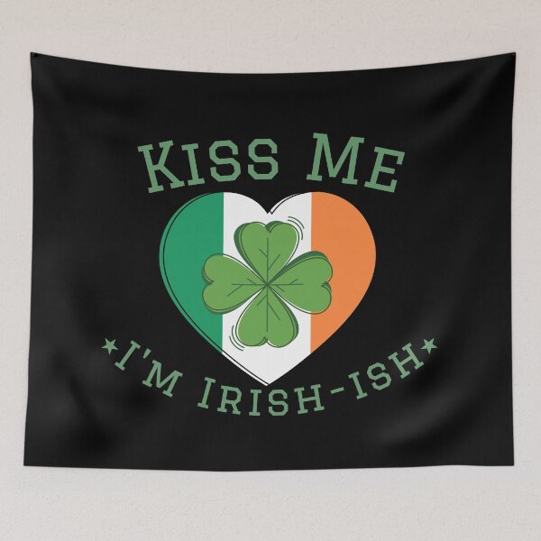 Item preview, Kiss Me I'm Irish-ish designed and sold by HolidayTees.