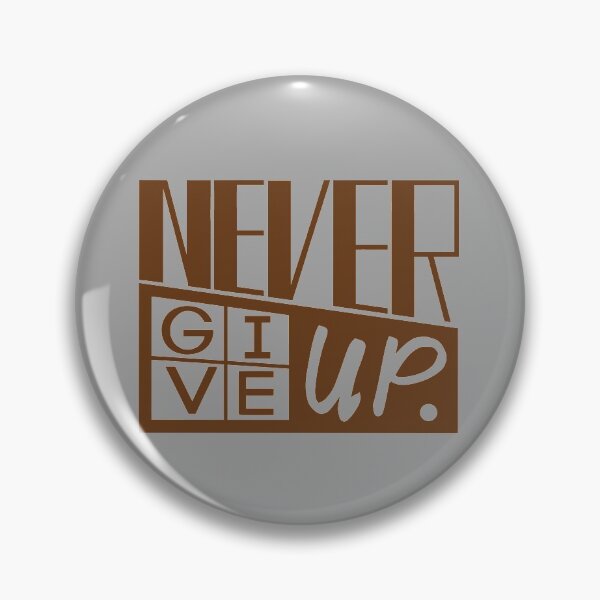 Item preview, Never give up quote designed and sold by benznest.