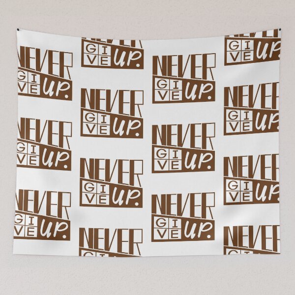Item preview, Never give up quote designed and sold by benznest.
