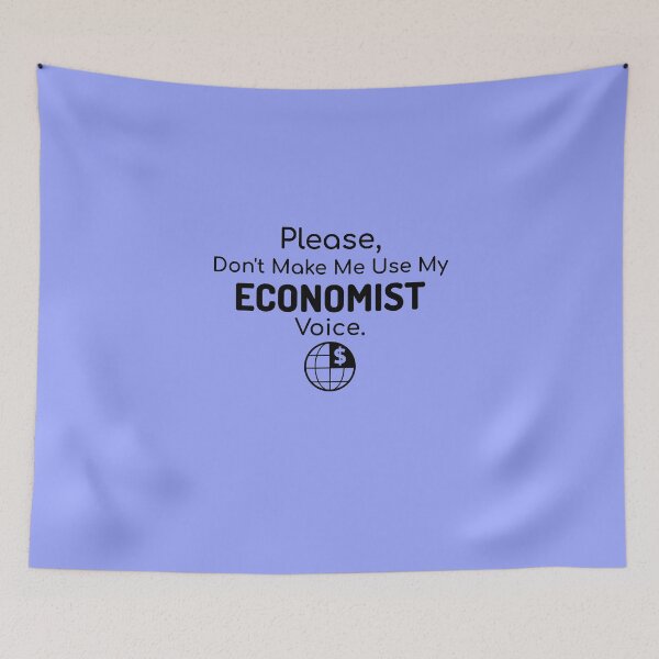 Artikelvorschau, Economist Stimme entworfen und verkauft von Specialized Job Merchandise.