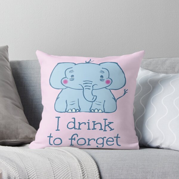 Item preview, I drink to forget - elephant designed and sold by FandomizedRose.