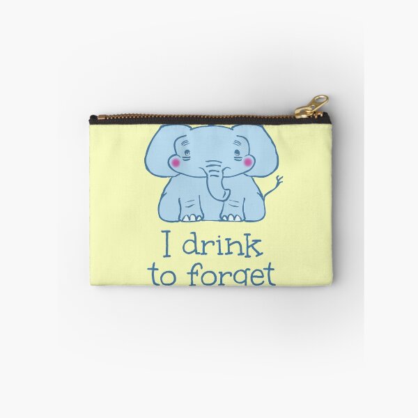 Item preview, I drink to forget - elephant designed and sold by FandomizedRose.
