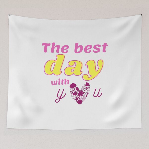 Item preview, The best day with you designed and sold by DijaMar.