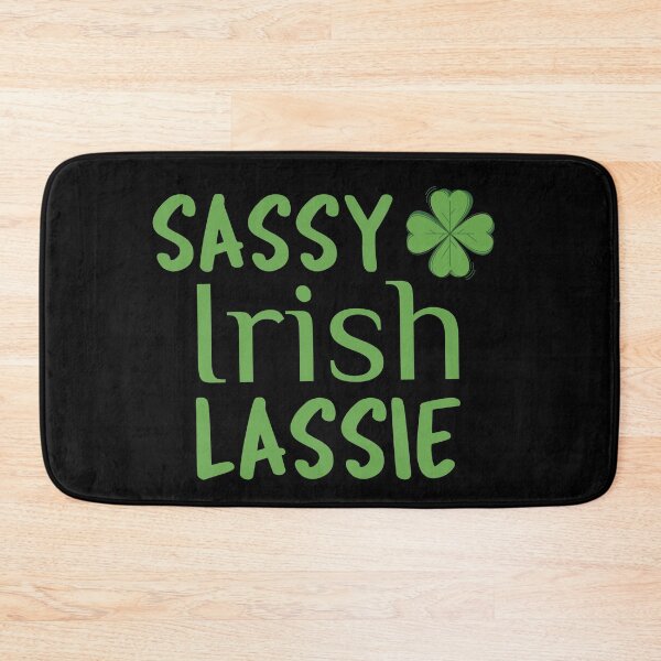 Item preview, Sassy Irish Lassie designed and sold by HolidayTees.