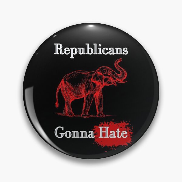 Item preview, Republicans Gonna Hate designed and sold by Primal Frog.