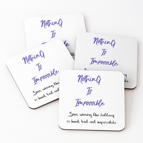Item preview, Nothing Is Impossible. Fun Quote From WallsOfFame designed and sold by WallsOfFameAust.