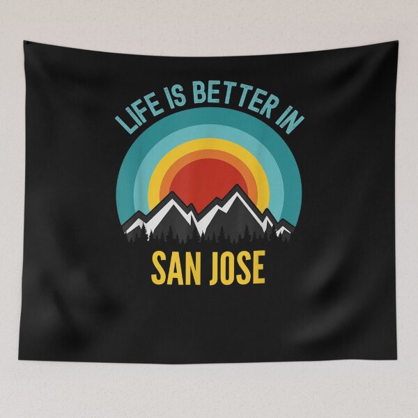 Item preview, Life Is Better In San Jose San Jose Gifts designed and sold by lolahomya.