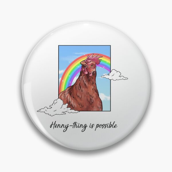 Item preview, Henny-Thing is Possible Hen designed and sold by FizzyVee.