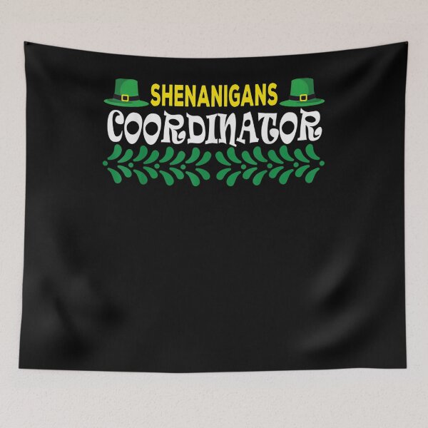 Item preview, St Patrick's Day Shenanigans Coordinator Teacher designed and sold by lolahomya.