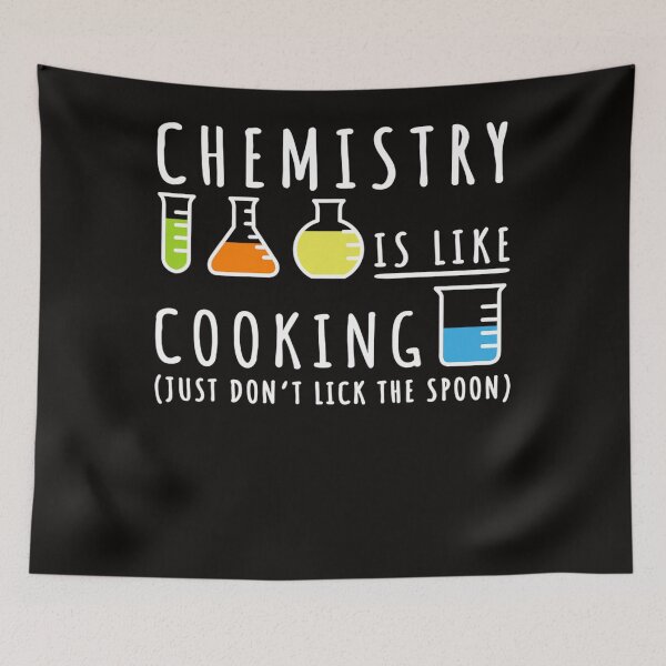 Item preview, Chemistry Is Like Cooking Science Humor Gift designed and sold by KendraHenke.