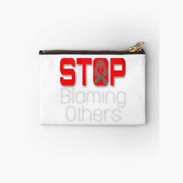 Item preview, Stop Blaming others  designed and sold by 59SHOP24.
