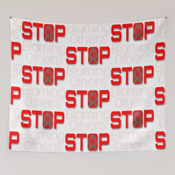 Item preview, Stop Blaming others  designed and sold by 59SHOP24.