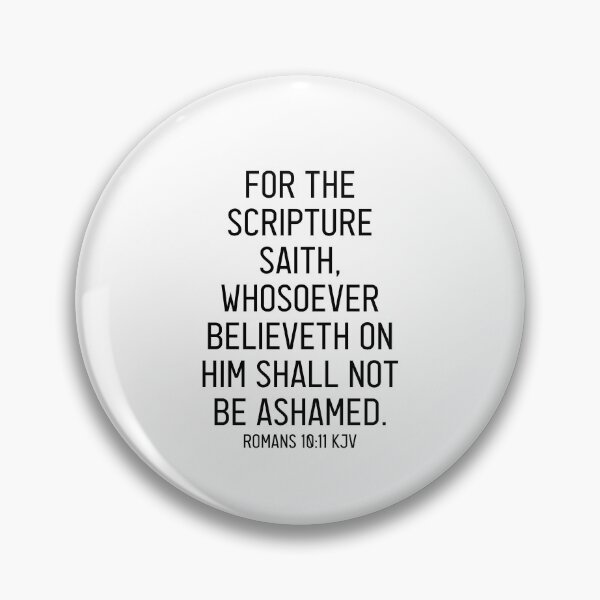 Item preview, Romans 10:11 KJV designed and sold by Logosdesignshop.