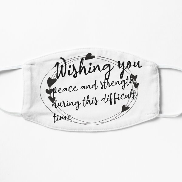Sympathy Messages Flat Mask