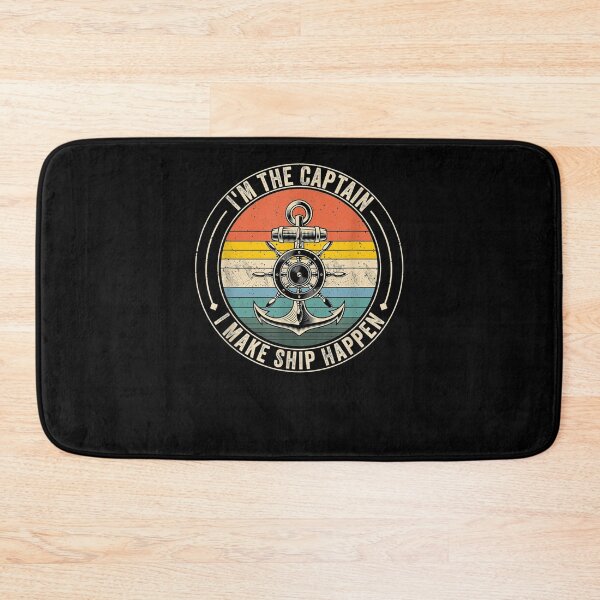 Item preview, I'm The Captain I Make Ship Happen Funny Boating designed and sold by lolahomya.