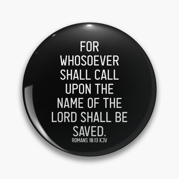 Item preview, Romans 10:13 KJV designed and sold by Logosdesignshop.