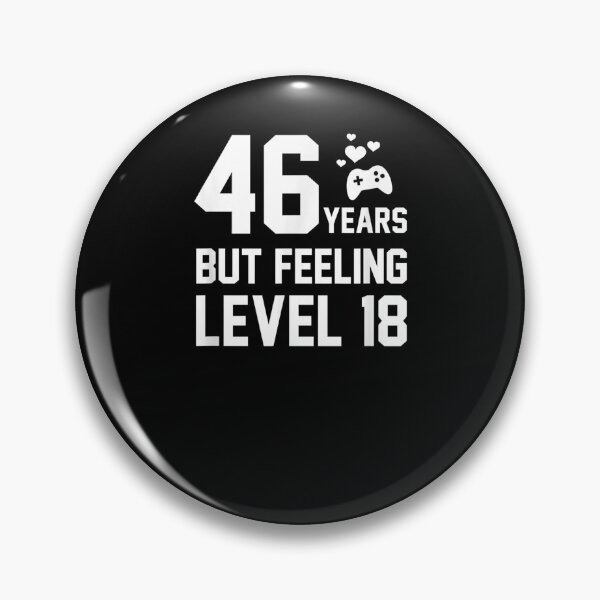 Item preview, 46 Years Birthday Gifts For Gamer Level 18 Funny Anniversary designed and sold by lolahomya.