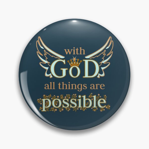 Item preview, With God all things are possible designed and sold by benznest.