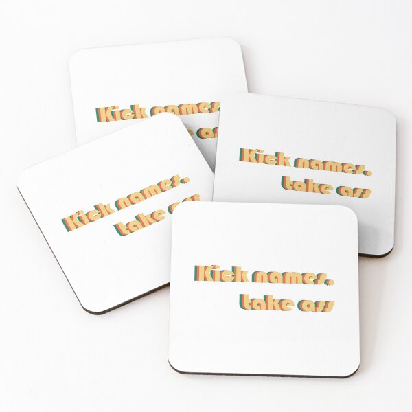 Item preview, Kick names, take ass designed and sold by dobiegerl.
