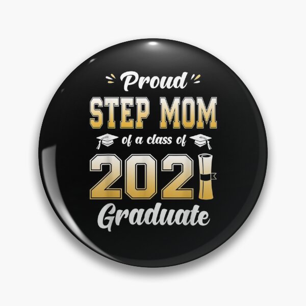 Item preview, Proud Step Mom Of A Class Of 2021 Graduate School Gift designed and sold by ninapfvu.