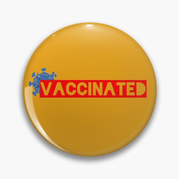 vaccinated Button