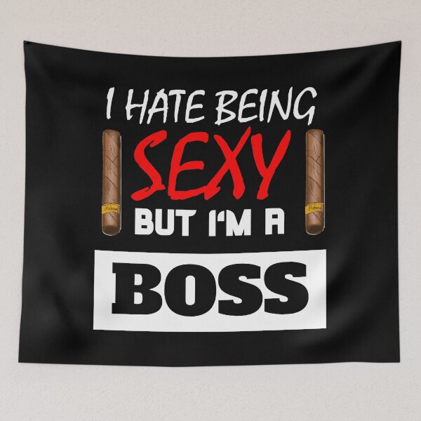 Item preview, I Hate Being Sexy But I'm A Boss designed and sold by OMdesigns93.