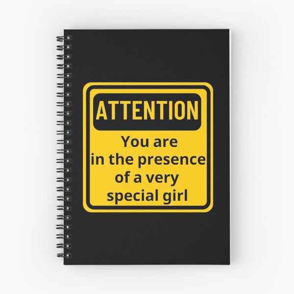 Item preview, Attention! You Are In The Presence Of A Very Special Girl Sign Design designed and sold by SweetAndSpice.