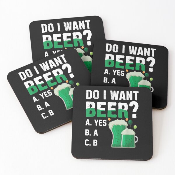 Item preview, Do I Want Beer Drinking St Patricks Day designed and sold by ninapfvu.