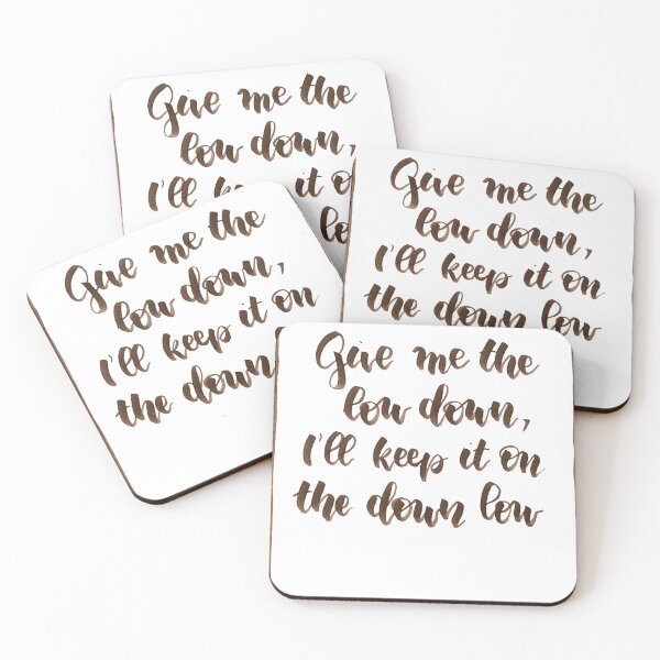 Item preview, Give me the low down, i'll keep it on the down low designed and sold by SheLetters.