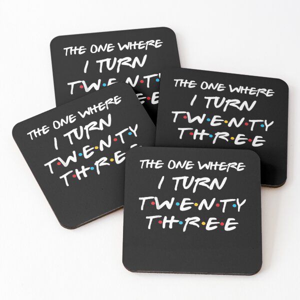 Item preview, The One Where I Turn Twenty Three Funny 23rd Birthday Gift designed and sold by ninapfvu.